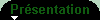 [Prsentation]